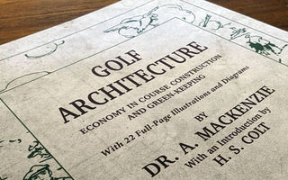 Our Must Read Golf Architecture Books